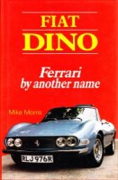 Fiat Dino, Ferrari by another name